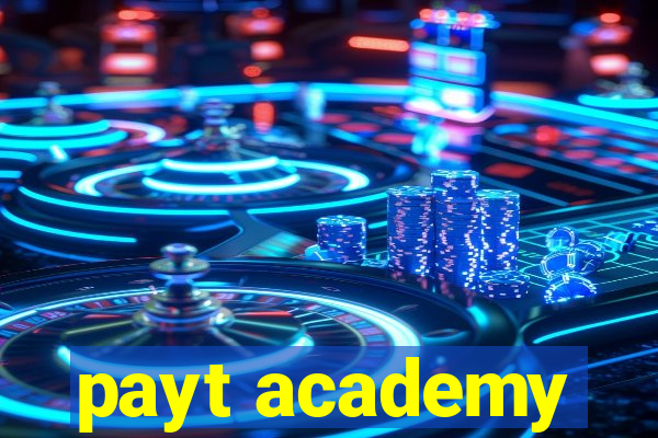 payt academy